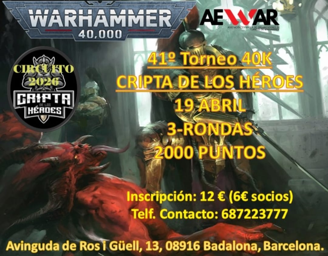 Cartel de 41º Torneo Warhammer 40K Cripta de los Héroes