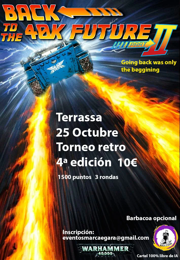 Cartel de Back to the 40K Future II - Torneo Retro 4.ª edición