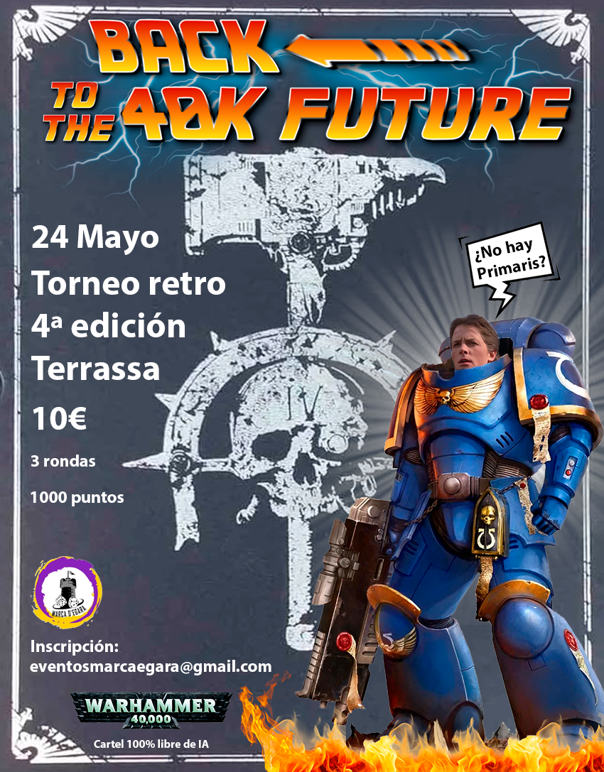 Cartel de Torneo Warhammer 40K Back to the Future