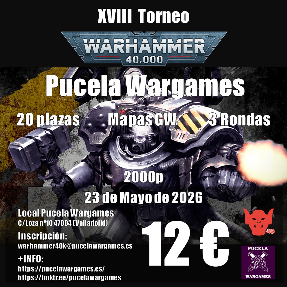 Cartel de XVIII Torneo Warhammer 40K Pucela Wargames